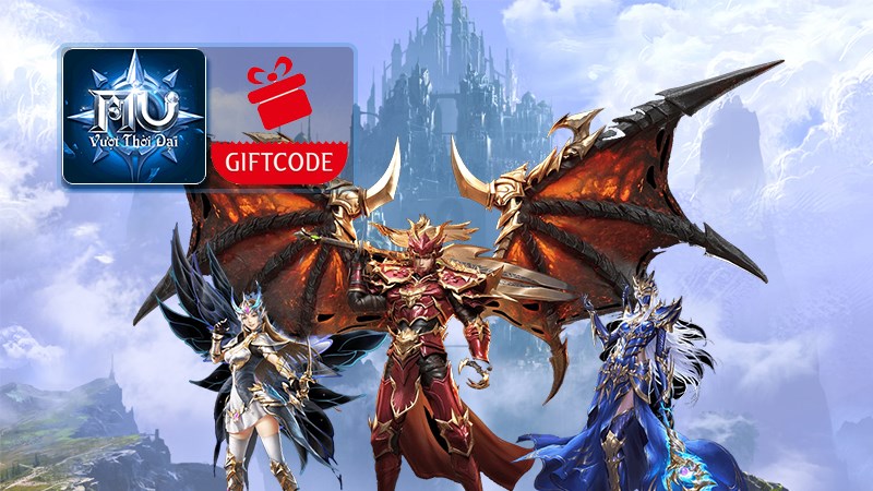 Giftcode MU: Vượt thời đại Giftcode MU: Vượt thời đại