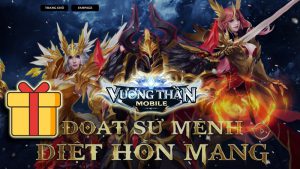 Code Vương Thần Mobile mới nhất | Cách nhập code