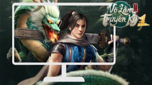Cách tải, chơi Võ Lâm Truyền Kỳ 1 trên PC, máy tính