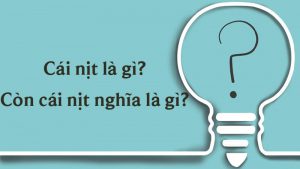 Còn cái nịt nghĩa là gì?