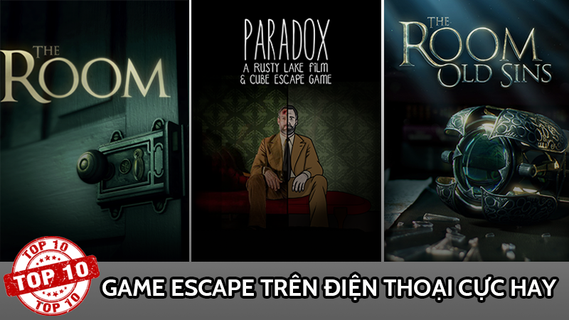 Top game escape (trốn thoát) trên điện thoại cực hay Top game escape (trốn thoát) trên điện thoại cực hay