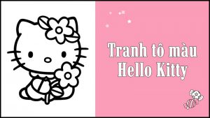 Tải trọn bộ 100+ tranh tô màu HELLO KITTY siêu dễ thương dành tặng bé