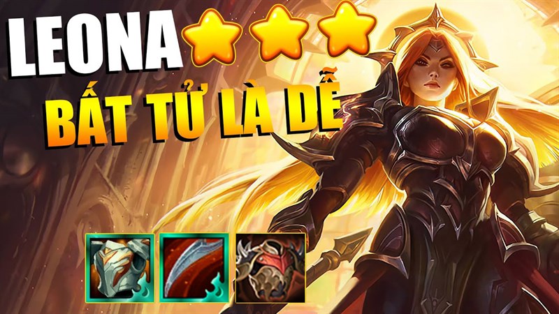 Leona với khả năng chống chịu gần như bất tử Leona với khả năng chống chịu gần như bất tử