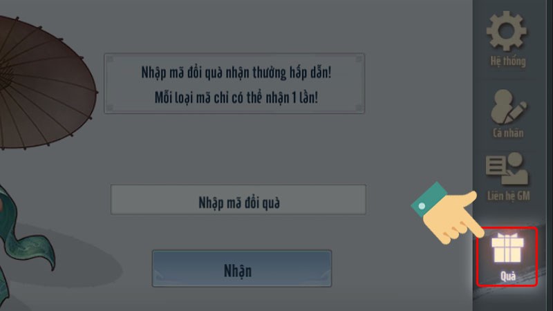 Chọn vào mục Quà Chọn vào mục Quà