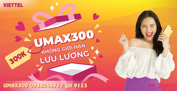 umax300-viettel-1 Cách đăng ký gói UMAX300 Viettel trọn gói 30GB data dùng thả ga 30 ngày