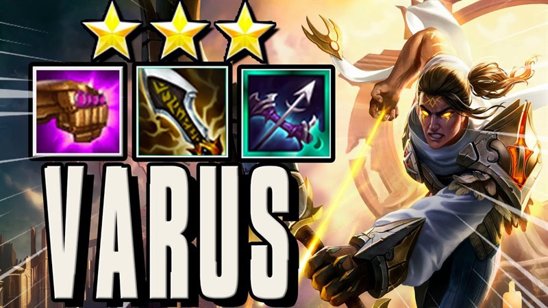 Varus với trang bị chuẩn có thể gánh đội Varus với trang bị chuẩn có thể gánh đội