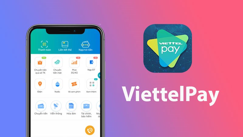 TOP 5 ứng dụng vay tiền online nhanh chóng, uy tín nhất Ứng dụng ViettelPay