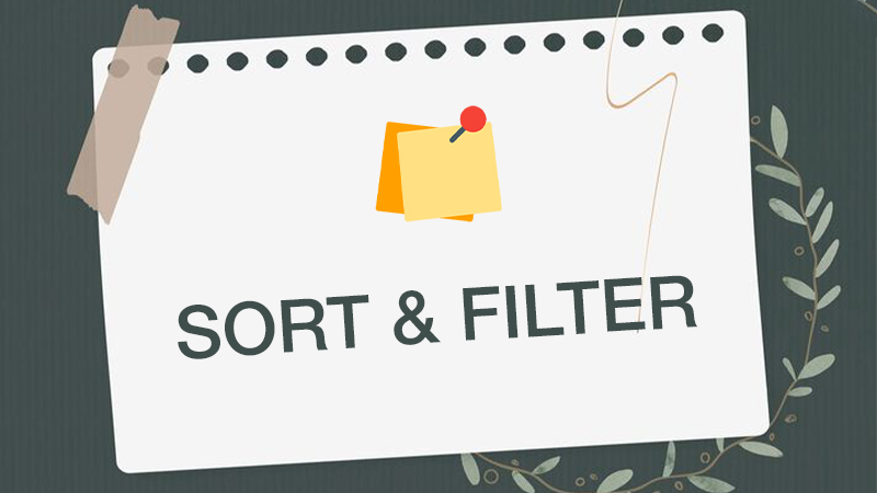 Một số lưu ý khi kết hợp hàm SORT và hàm FILTER