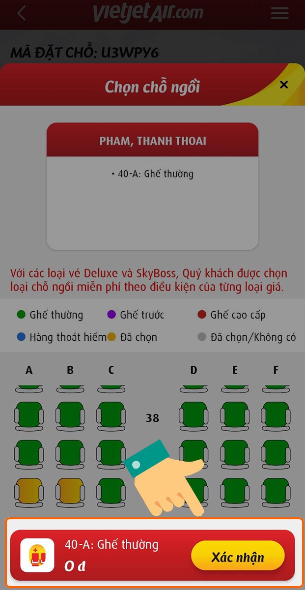 Chọn loại ghế và nhấn Xác nhận Chọn loại ghế và nhấn Xác nhận