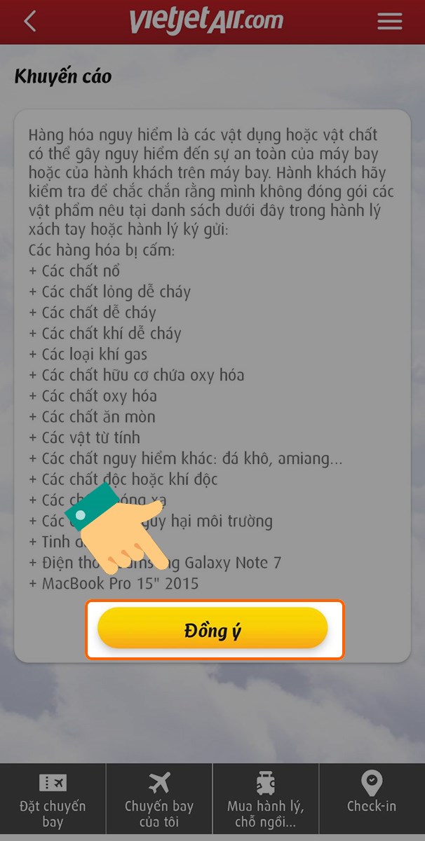 Sau khi xong các bước trên, nhấn Đồng ý để xác nhận hoàn thành thủ tục Check-in Sau khi xong các bước trên, nhấn Đồng ý để xác nhận hoàn thành thủ tục Check-in