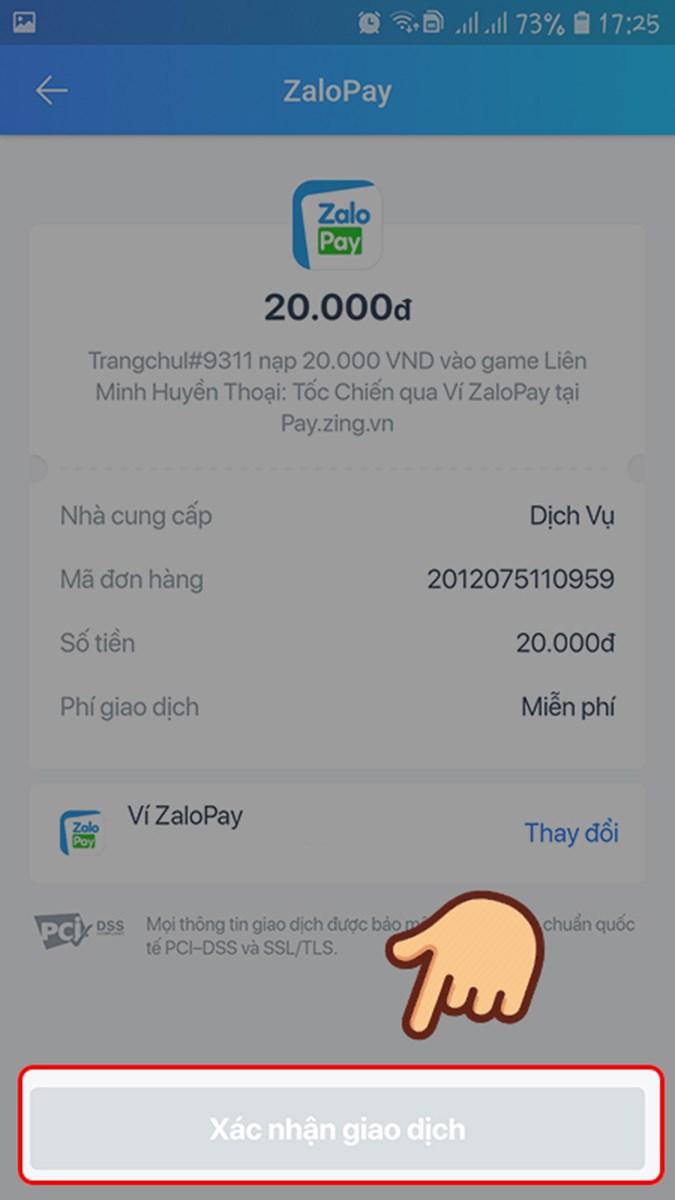 Kiểm tra thông tin và chọn Xác nhận giao dịch Kiểm tra thông tin và chọn Xác nhận giao dịch