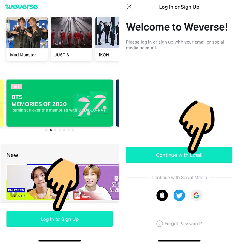 Continue with email để đăng ký Weverse Continue with email để đăng ký Weverse