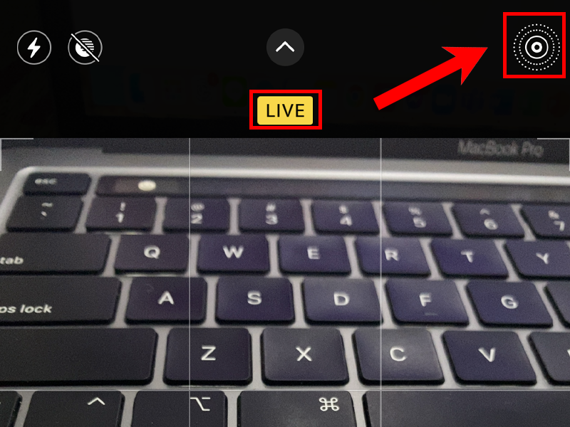 Bật chế độ LIVE trong Camera