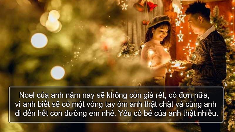 Noel của anh năm nay sẽ không còn giá rét, cô đơn nữa, vì anh biết sẽ có một vòng tay ôm anh thật chặt và cùng anh đi đến hết con đường em nhé. Yêu cô bé của anh thật nhiều. Noel của anh năm nay sẽ không còn giá rét, cô đơn nữa, vì anh biết sẽ có một vòng tay ôm anh thật chặt và cùng anh đi đến hết con đường em nhé. Yêu cô bé của anh thật nhiều.