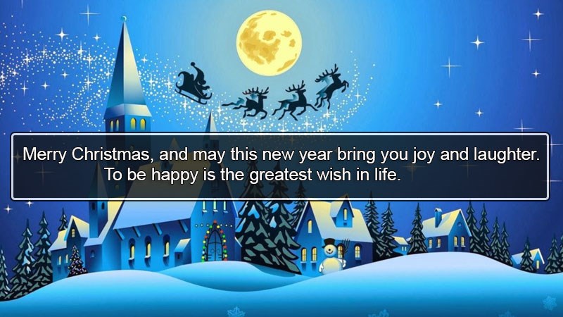Merry Christmas, and may this new year bring you joy and laughter. To be happy is the greatest wish in life. Merry Christmas, and may this new year bring you joy and laughter. To be happy is the greatest wish in life.
