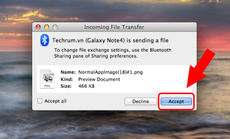 Nhấn Accept để chấp nhận file gửi tới