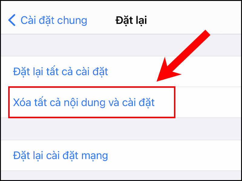 Chọn Xóa tất cả nội dung và cài đặt