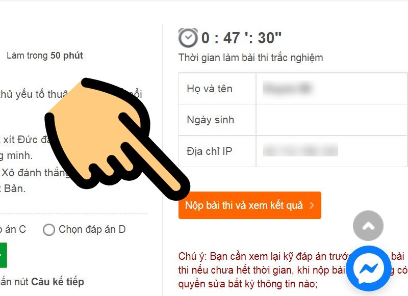 Nhấn nút Nộp bài thi và xem kết quả Nhấn nút Nộp bài thi và xem kết quả