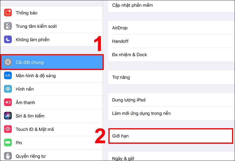Nhấn chọn Cài đặt chung và chọn mục Giới hạn