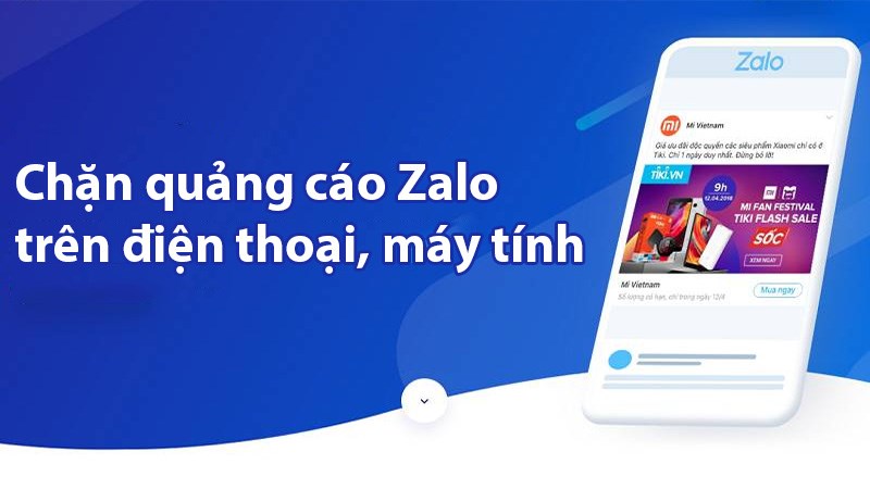 Chặn quảng cáo Zalo. Chặn quảng cáo Zalo.