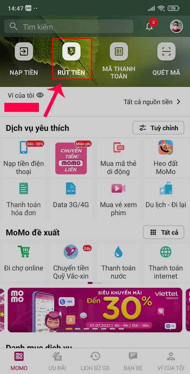 Bạn chọn vào Rút tiền. Bạn chọn vào Rút tiền.