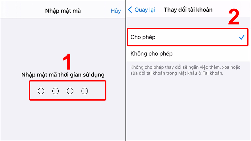 Nhập mật mã thời gian sử dụng của bạn và nhấn chọn Cho phép