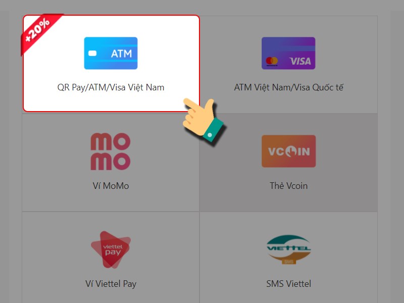 Nạp bằng QR Pay/ATM/Visa Việt Nam Chọn QR Pay/ATM/Visa Việt Nam