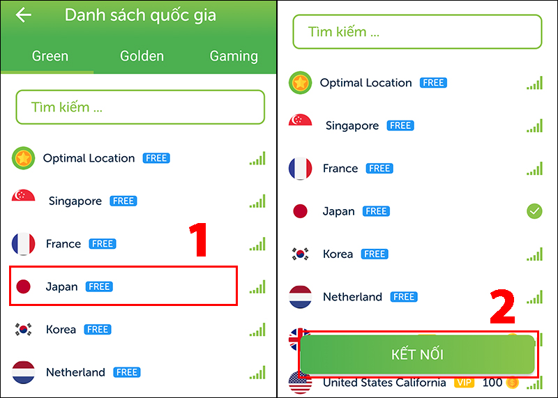 Chọn Japan > Nhấn KẾT NỐI