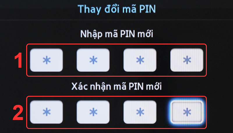 Nhập mã PIN mới 2 lần