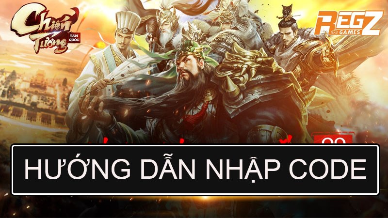 Code Chiến Tướng Tam Quốc mới nhất | Cách nhập code Code Chiến Tướng Tam Quốc mới nhất | Cách nhập code