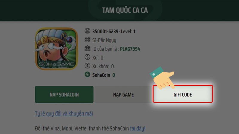 Chọn mục Giftcode Chọn mục Giftcode