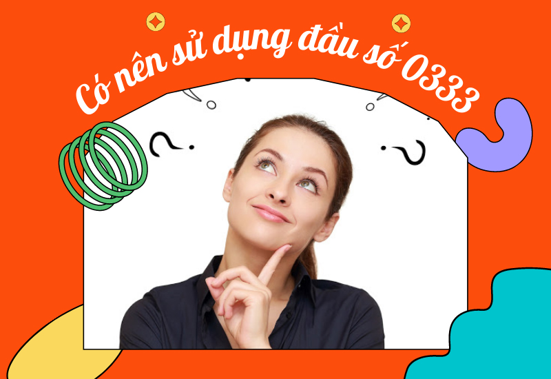 dau-so-0333-la-mang-gi-y-nghia-cua-dau-so-0333-co-phai-so-13-800x550-1 Viettel có hơn chục năm kinh nghiệm trong ngành