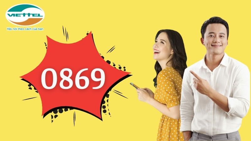 Đầu số 0869 đem lại sự may mắn