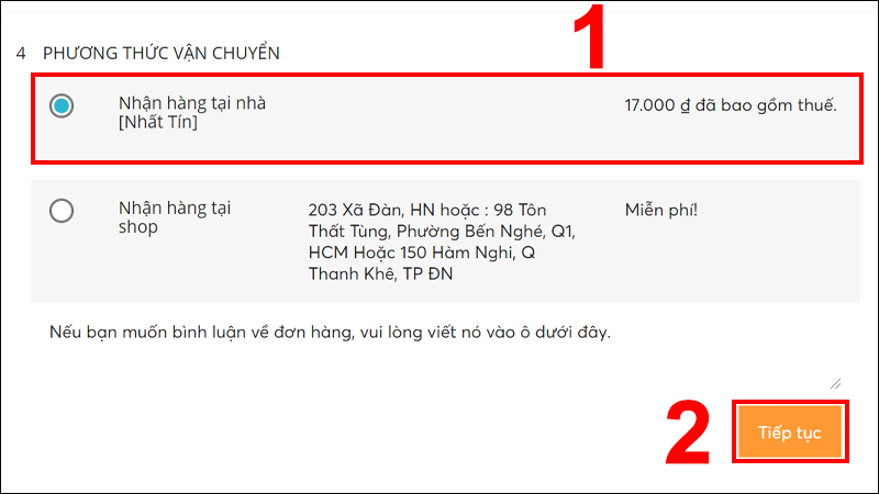 Chọn phương thức vận chuyển và nhấn Tiếp tục