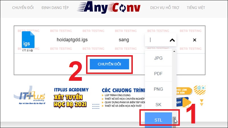 Chọn định dạng STL và nhấn Chuyển đổi