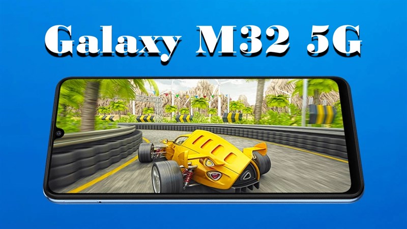 Galaxy M32 5G Galaxy M32 5G