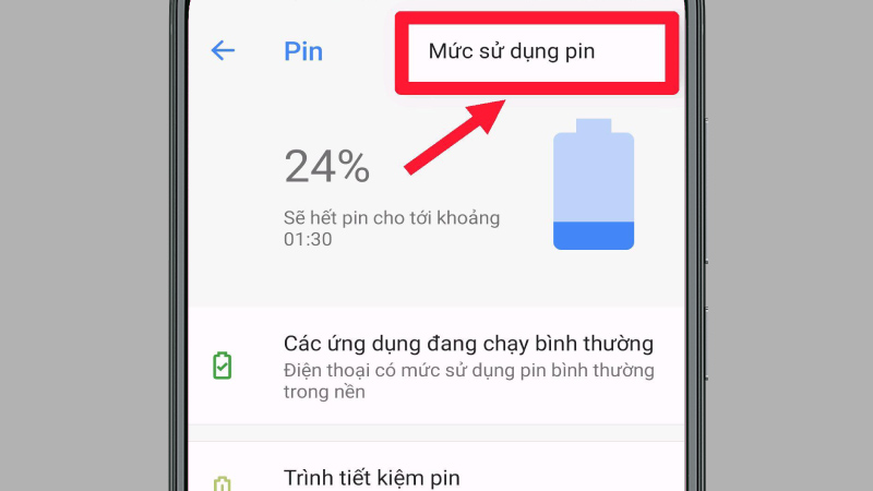Chọn Mức sử dụng pin