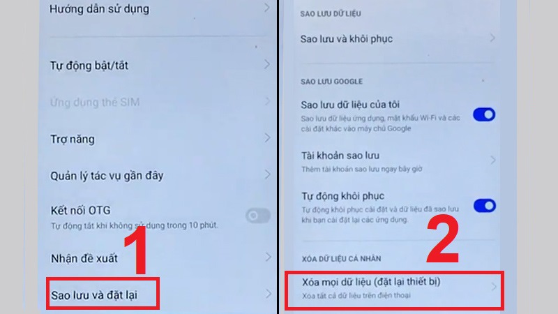 Xóa mọi dữ liệu (đặt lại thiết bị) trong mục Sao lưu và đặt lại