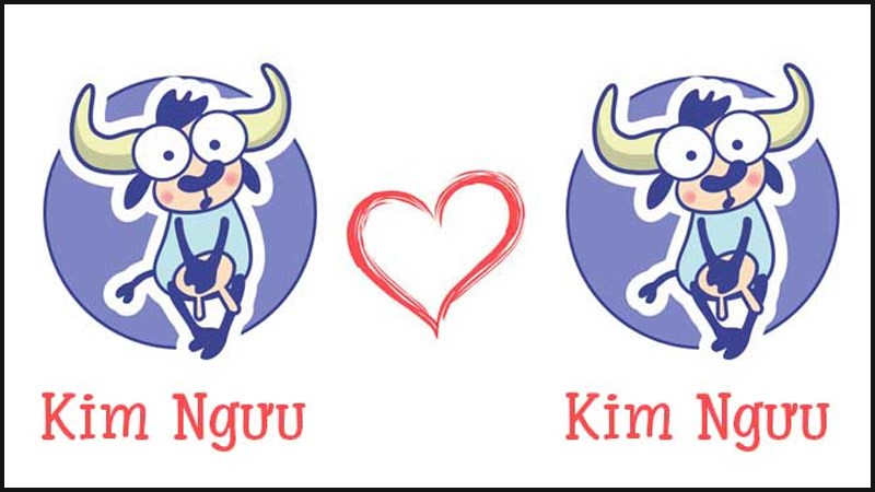 Kim Ngưu nam - Kim Ngưu nữ Kim Ngưu nam - Kim Ngưu nữ