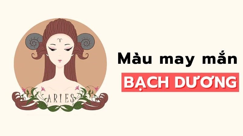 Màu may mắn của Bạch Dương Màu may mắn của Bạch Dương