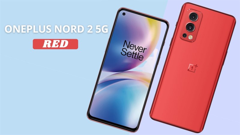 OnePlus Nord 2 5G màu đỏ OnePlus Nord 2 5G màu đỏ