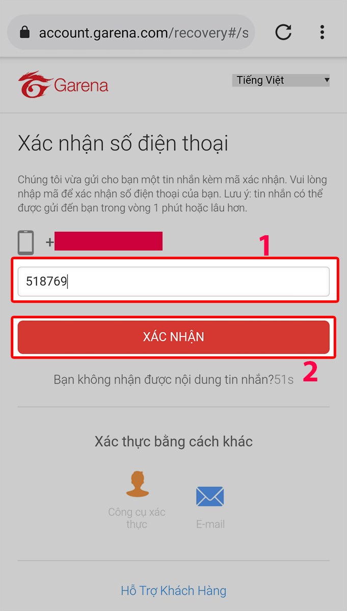 Nhập mã xác thực và sau đó chọn Xác nhận Nhập mã xác thực và sau đó chọn Xác nhận