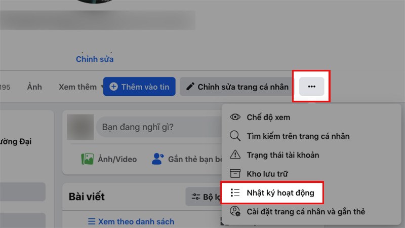 Nhấn vào biểu tượng 3 dấu chấm > Chọn Nhật ký hoạt động Nhấn vào biểu tượng 3 dấu chấm > Chọn Nhật ký hoạt động