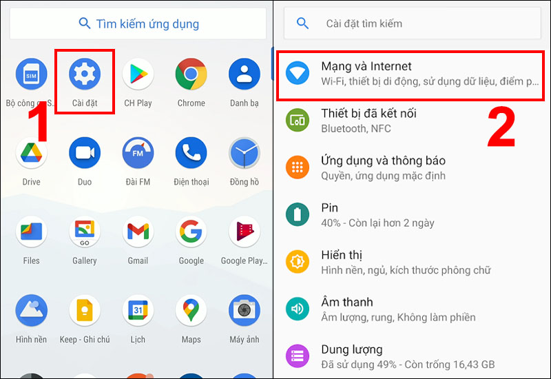 Truy cập vào Cài đặt, chọn mục Mạng và Internet