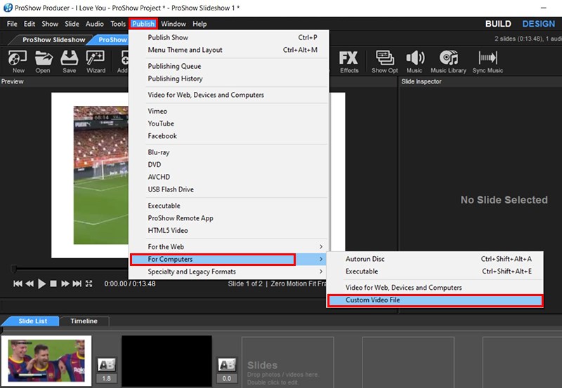 Đầu tiên bạn hãy chọn vào Publish. Sau đó vào For Computers và chọn Custom Video File. Đầu tiên bạn hãy chọn vào Publish. Sau đó vào For Computers và chọn Custom Video File.