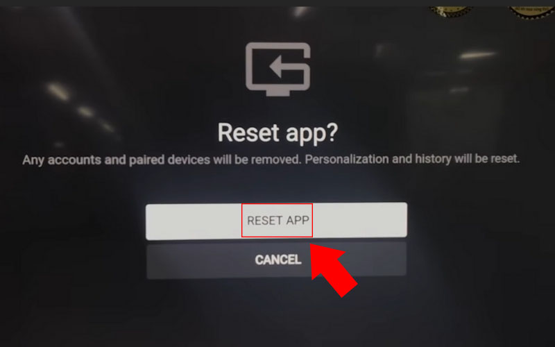 Nhấn RESET APP khi thấy thông báo