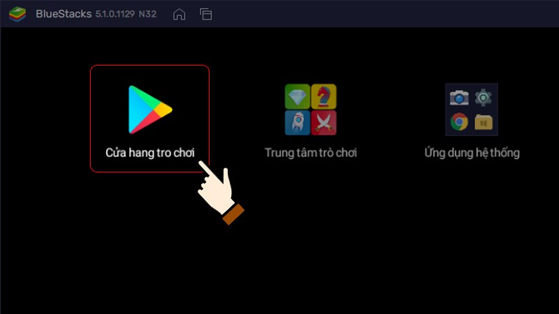 Nhấn chọn biểu tượng Google Play Store Nhấn chọn biểu tượng Google Play Store