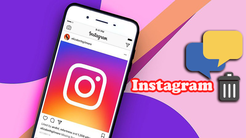 Cách xoá bình luận Instagram trên điện thoại, máy tính Cách xoá bình luận Instagram trên điện thoại, máy tính
