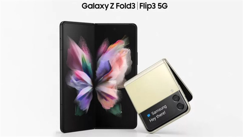 Galaxy Z Fold3 và Z Flip 3 Galaxy Z Fold3 và Z Flip 3
