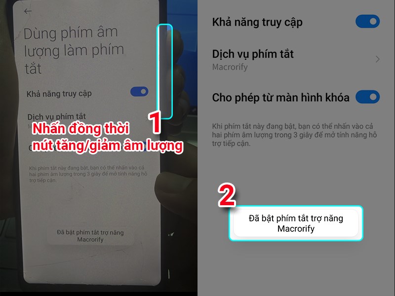 Nhấn đồng thời phím tăng/ giảm âm lượng Nhấn đồng thời phím tăng/ giảm âm lượng